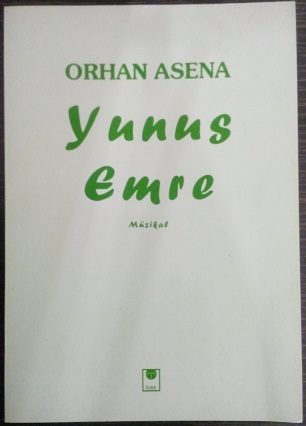 Yunus Emre Müzikal 3 Bölüm (Paperback)