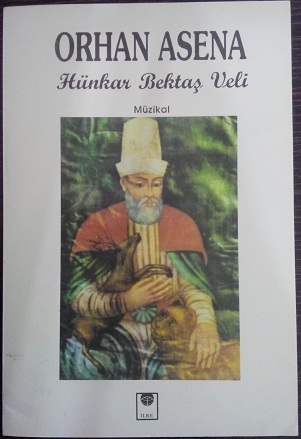 Hünkar Hacı Bektaş Veli Müzikal (Paperback)