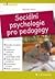 Sociální psychologie pro pedagogy