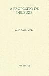 A propósito de Deleuze