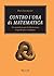 Contro l'ora di matematica: Un manifesto per la liberazione di professori e studenti (SAGGI STRANIERI) (Italian Edition)
