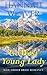 Go West Young Lady by Hannah Weaver Go West Young Lady by Hannah Weaver