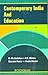 CONTEMPORARY INDIA AND EDUC...