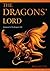 THE DRAGONS’ LORD:A prequel to The Dragons’ Gift