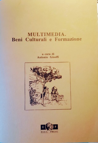 Multimedia. Beni culturali e Formazione (Paperback)
