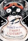 Aubrey and the Terrible Ladybirds