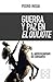 Guerra y paz en El Quijote by Pedro Insua Rodríguez