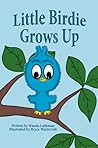 Little Birdie Grows Up