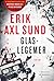 Glaslegemer by Erik Axl Sund
