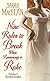 Nine Rules to Break When Ro...