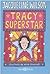 Tracy superstar