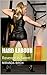 Hard Labour: Revenge is Sweet (Mistress Lucy's Estate Book 4)