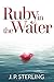 Ruby in the Water