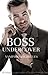 Boss Undercover by Vampirefangsrules