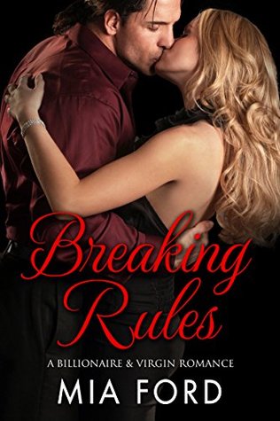 Breaking Rules (Kindle Edition)