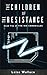 Resist (The Mir Chronicles ...