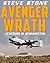 Avenger Wrath: A-10 Thunderbolt II 'Warthog' in Afghanistan (Aviation Book 5)