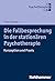 Die Fallbesprechung in der stationären Psychotherapie by Timo Storck