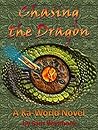 Chasing the Dragon (A Ka-World Novel Book 0)