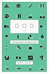 God Is: A Devotio...