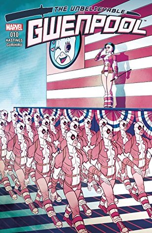 The Unbelievable Gwenpool #10 (Kindle Edition)