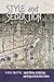 Style and Seduction: Jewish Patrons, Architecture, and Design in Fin de Siècle Vienna (The Tauber Institute Series for the Study of European Jewry)