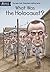 What Was the Holocaust? by Gail  Herman