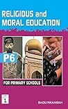Religious and Moral Education for Primary Schools: Book 6