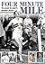 Four Minute Mile - The quest for sport's greatest record by Tim Hartley