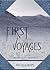 First Voyages (Servants of the Earth Book 1)