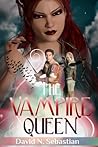The Vampire Queen (Destiny is an Adventure #2)