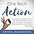 One Tech Action: A Quick-And-Easy Guide to Getting Started Using Productivity Apps and Websites for Busy Professionals