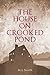 The House on Crooked Pond: A Cape Cod Family Saga