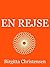 En Rejse (Danish Edition)
