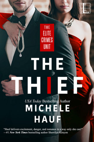 The Thief (Elite Crimes Unit #1)