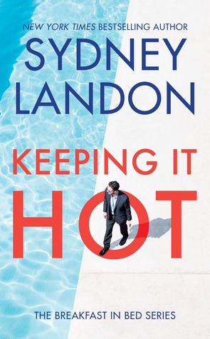 Keeping It Hot (Breakfast in Bed, #1)