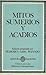 Mitos sumerios y acadios by Federico Lara Peinado