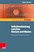 Selbstbestimmung zwischen Wunsch und Illusion: Eine psychoanalytische Sicht (Psychodynamik kompakt) (German Edition)