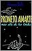 Prometo Amarte: Más Allá de los Límites. (Spanish Edition)