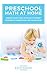 Preschool Math at Home: Simple Activities to Build the Best Possible Foundation for Your Child