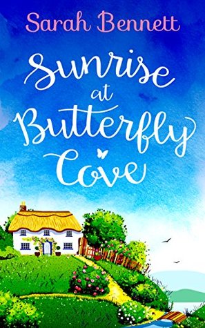 Sunrise at Butterfly Cove (Butterfly Cove #1)