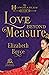 Love Beyond Measure (The Ho...