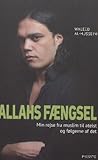 Allahs fængsel: min rejse fra muslim til ateist og følgerne af det
