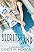 Secrets in the Sand: A Christy Spy Romance Novella (A Christy Spy Novella Book 1)