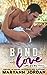Bond of Love (Letters From Home, #3)