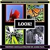 LOOK!: A book about nature's paintbox LOOK!: A book about nature's paintbox