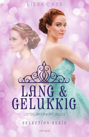 Lang & Gelukkig (De Selectie)