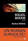 Soleil rouge by Matthew McBride