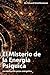 El Misterio de la Energia Psiquica (Spanish Edition)