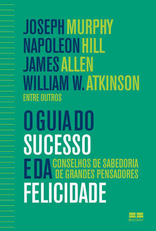 O Guia do Sucesso e da Felicidade (Paperback)